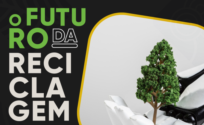 O futuro da reciclagem