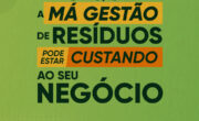O que a má gestão de resíduos pode estar custando ao seu negócio?
