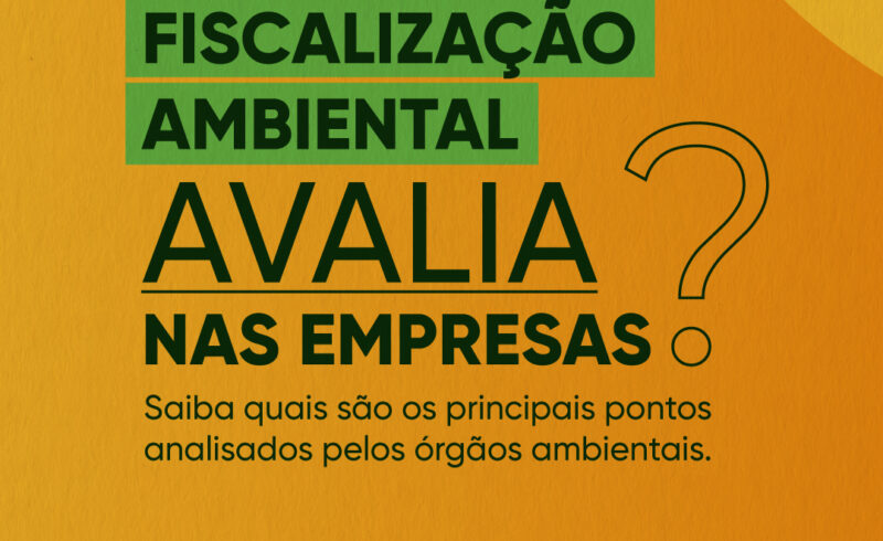 Sua empresa está preparada para uma fiscalização ambiental?